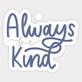 Kindness Sticker